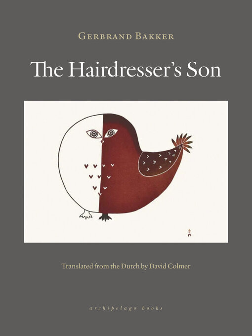 Title details for The Hairdresser's Son by Gerbrand Bakker - Wait list